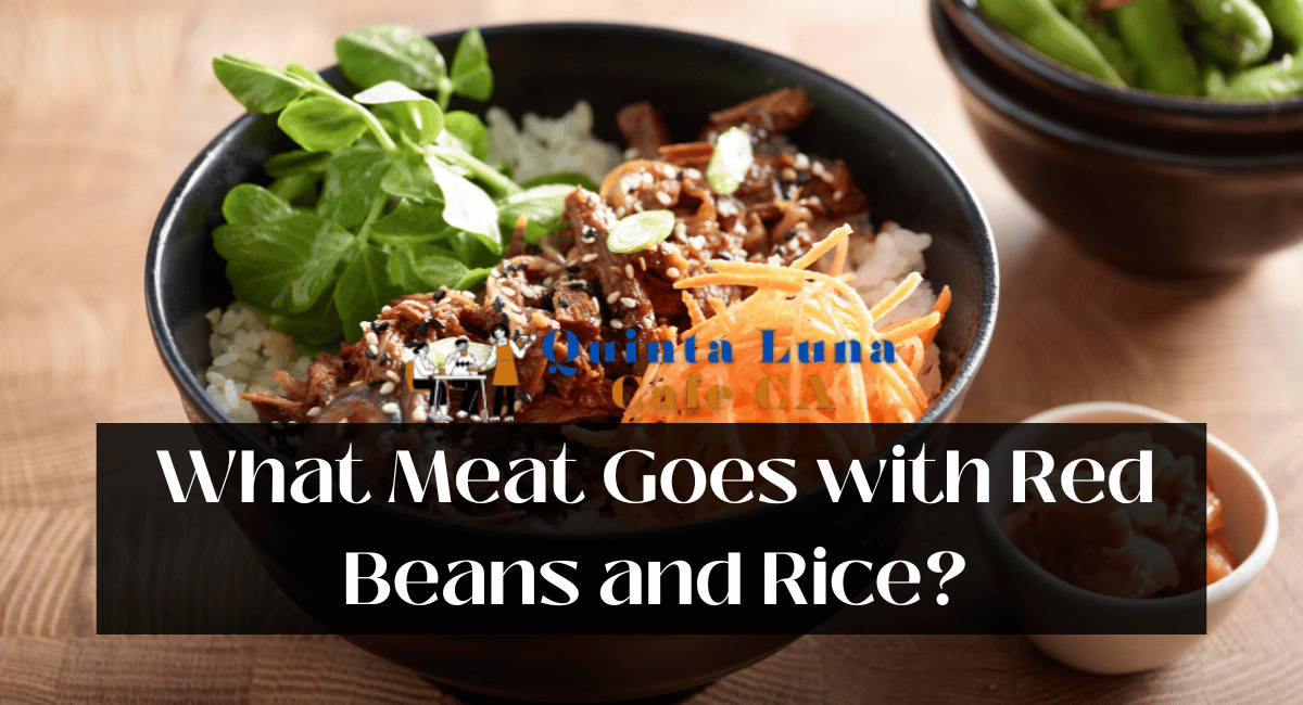 What Meat Goes with Red Beans and Rice
